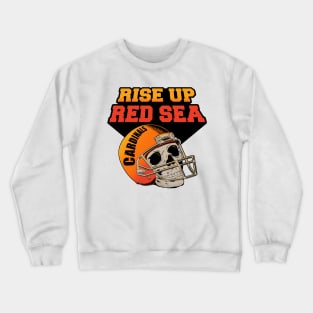 RISE UP RED SEA Crewneck Sweatshirt